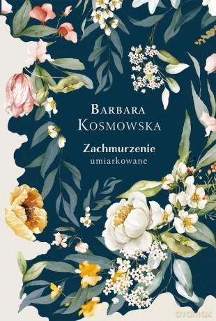 Zachmurzenie umiarkowane - Barbara Kosmowska [KSIĄŻKA]