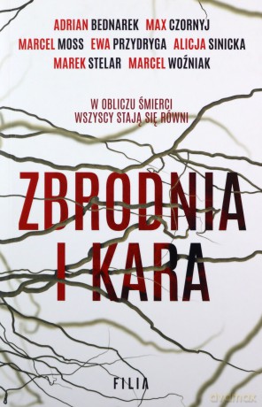 Zbrodnia i kara - Adrian Bednarek, Max Czornyj [KSIĄŻKA]