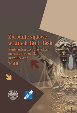 Zbrodnie sądowe w latach 1944-1989 [KSIĄŻKA]