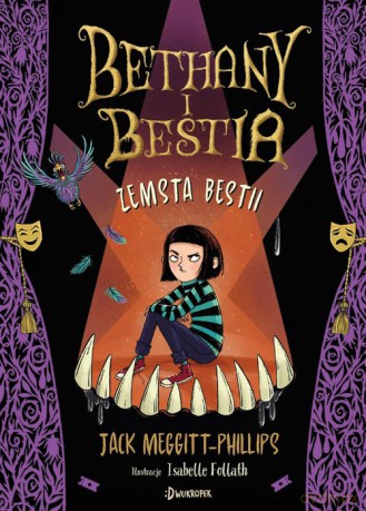 Zemsta Bestii Bethany i Bestia (Tom 2) - Jack Meggitt-Phillips [KSIĄŻKA]