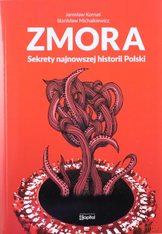 Zmora - Jarosław Kornaś, Stanisław Michalkiewicz [KSIĄŻKA]