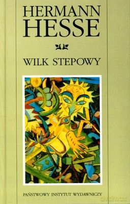 Wilk Stepowy Wyd.2009 (twarda) - Hermann Hesse [KSIĄŻKA]