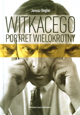 Witkacego Portret Wielokrotny Szkice I Materiały Do Biografii 1918-1939 (twarda) - Janusz Degler [KSIĄŻKA]