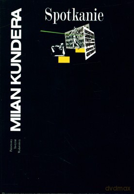 Spotkanie - Milan Kundera [KSIĄŻKA]