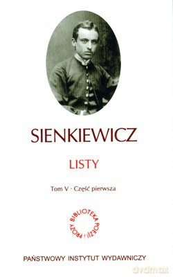 Listy Tom V Cz.1/2/3 (twarda) - Henryk Sienkiewicz [KSIĄŻKA]
