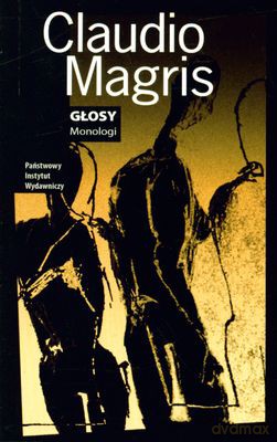 Głosy Monologi - Claudio Magris [KSIĄŻKA]