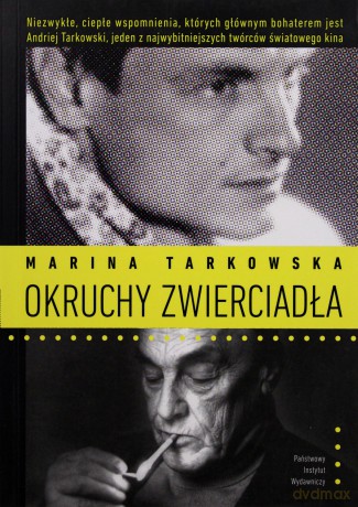 Okruchy Zwierciadła - Marina Tarkowska [KSIĄŻKA]
