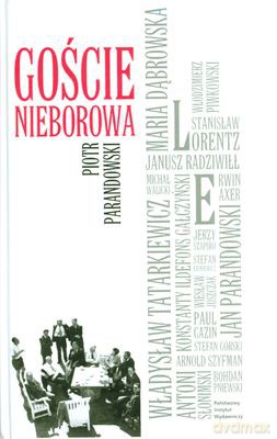 Goście Nieborowa (twarda) - Piotr Parandowski [KSIĄŻKA]