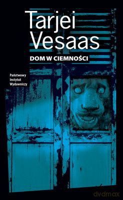 Dom W Ciemności - Vesaas Tarjei [KSIĄŻKA]