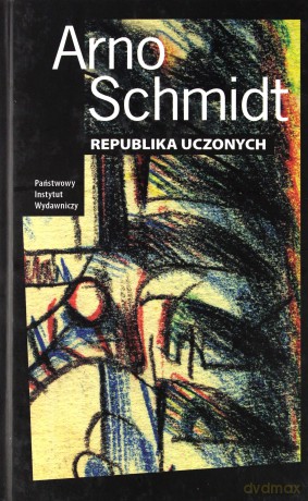 Republika Uczonych (twarda) - Arno Schmidt [KSIĄŻKA]