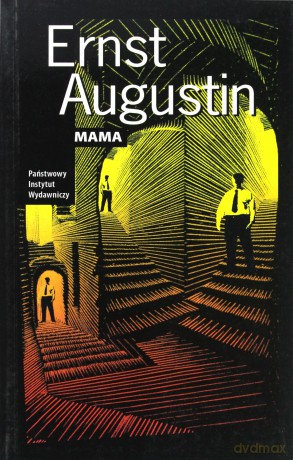 Mama - Ernst Augustin [KSIĄŻKA]