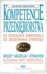Kompetencje Przedsiębiorstwa - Mariusz Bratnicki [KSIĄŻKA]