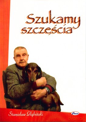 Szukamy Szczęścia - Stanisław Głąbiński [KSIĄŻKA]