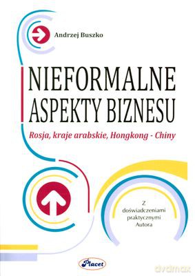 Nieformalne Aspekty Biznesu - Andrzej Buszko [KSIĄŻKA]