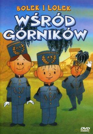 Bolek i Lolek wśród górników [DVD] 