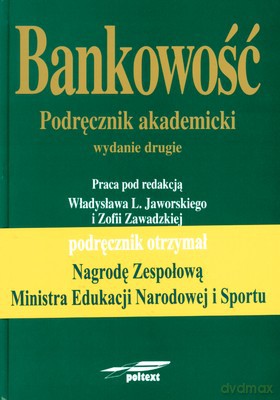 Bankowość Podręcznik Akademicki (broszurowa) - Praca Zbiorowa [KSIĄŻKA]