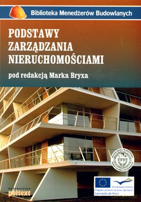 Podstawy Zarządzania Nieruchomościami (broszurowa) [KSIĄŻKA]