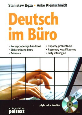 Deutsch Im Buro (KSIĄŻA) - Stanisław Bęza, Anke Kleinschmidt [KSIĄŻKA]