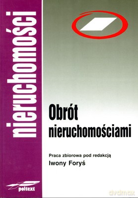 Obrót Nieruchomościami (broszurowa) - Iwona Foryś [KSIĄŻKA]