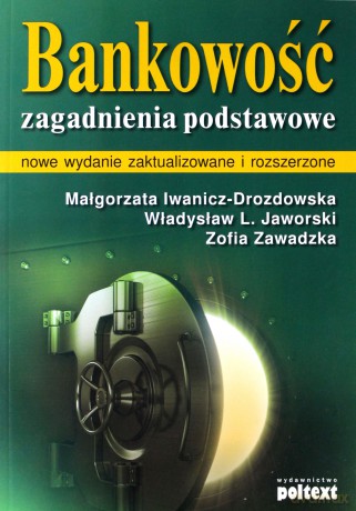 Bankowość Zagadnienia Podstawowe (broszurowa) [KSIĄŻKA]