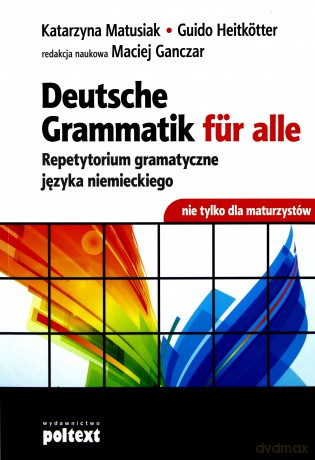 Deutsche Grammatik Fur Alle - Gudio Heitkotter [KSIĄŻKA]