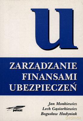 Zarządzanie Finansami Ubezpieczeń [KSIĄŻKA]