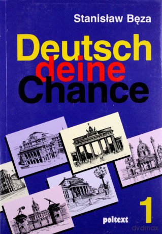 Deutsch Deine Chance 1 - Stanisław Bęza [KSIĄŻKA]+[CD]