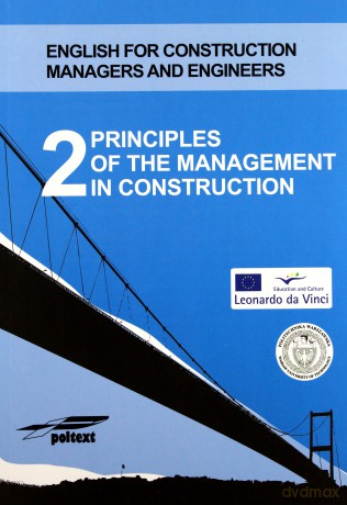 Principles Of The Management In Construction 2 [KSIĄŻKA]+[CD]