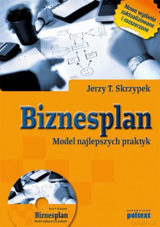 Biznesplan Model Najlepszych Praktyk - Jerzy T.Skrzypek [KSIĄŻKA]+[CD]