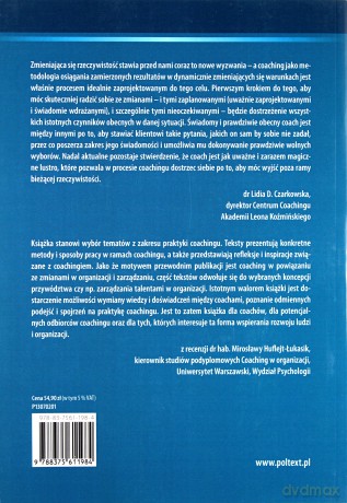 Coaching Jako Wskaźnik Zmian Paradygmatów W Zarządzaniu - Red. Naukowa Lidia D. Czarkowska [KSIĄŻKA]