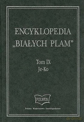 Encyklopedia Białych Plam T.IX - Praca Zbiorowa, Marzena Korytkowska [KSIĄŻKA]