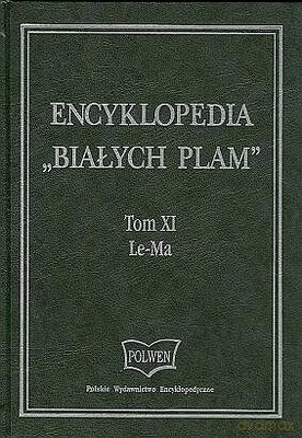 Encyklopedia Białych Plam T.XI - Praca Zbiorowa, Marzena Korytkowska [KSIĄŻKA]