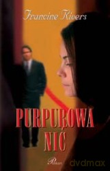 Purpurowa Nić - Francine Rivers [KSIĄŻKA]