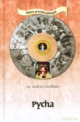 Pycha (twarda) - Ks.Andrzej Zwoliński [KSIĄŻKA]