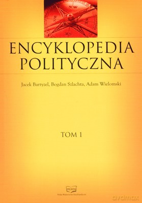 Encyklopedia Polityczna [KSIĄŻKA]