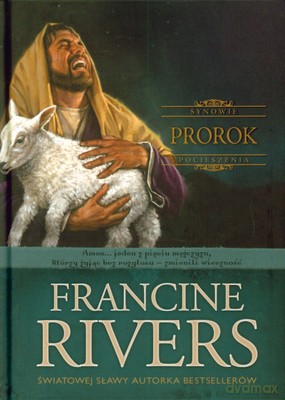 Prorok (twarda) - Francine Rivers [KSIĄŻKA]