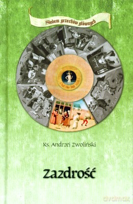 Zazdrość (twarda) - Ks. Andrzej Zwoliński [KSIĄŻKA]