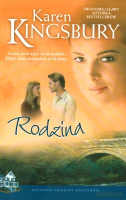 Rodzina - Karen Kingsbury [KSIĄŻKA]