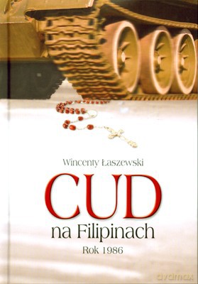 Cud Na Filipinach (twarda) - Wincenty Łaszewski [KSIĄŻKA]