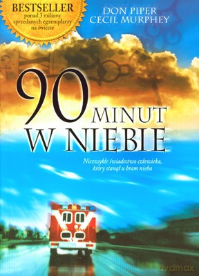 90 Minut W Niebie (twarda) - Don Piper, Cecil Murphey [KSIĄŻKA]