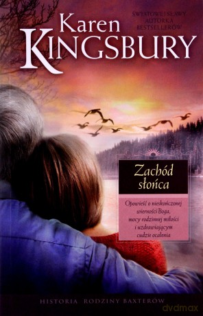 Zachód Słońca - Karen Kingsbury [KSIĄŻKA]