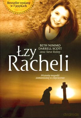 Łzy Racheli (twarda) - Beth Nimmo, Darrell Rabey [KSIĄŻKA]