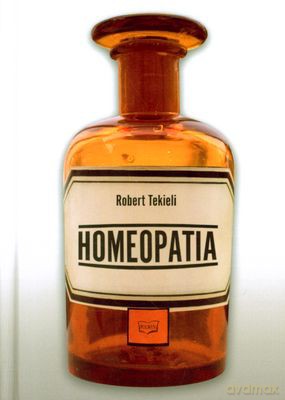 Homeopatia (twarda) - Robert Takieli [KSIĄŻKA]