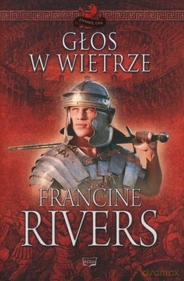 Głos W Wietrze (twarda) - Francine Rivers [KSIĄŻKA]