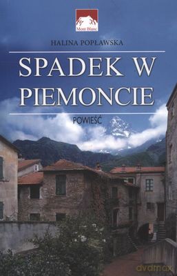 Spadek W Piemoncie - Halina Popławska [KSIĄŻKA]