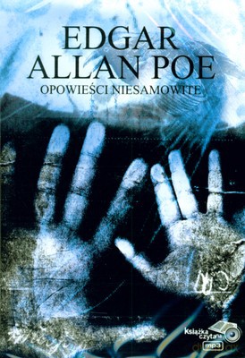 Opowieści Niesamowite - Edgar Allan Poe [AUDIOBOOK] [CD-MP3]