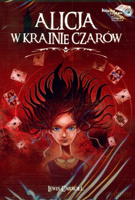 Alicja W Krainie Czarów - Lewis Carroll [AUDIOBOOK] [CD-MP3]