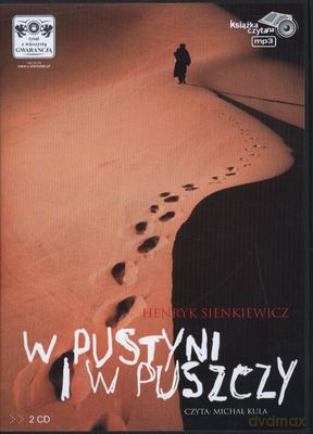 W Pustyni I W Puszczy - Henryk Sienkiewicz [AUDIOBOOK] [CD-MP3]