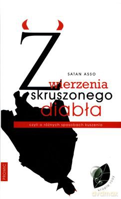 Zwierzenia Skruszonego Diabła - Satan Asso [KSIĄŻKA]