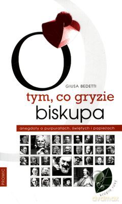 O Tym Co Gryzie Biskupa - Giusa Bedetti [KSIĄŻKA]